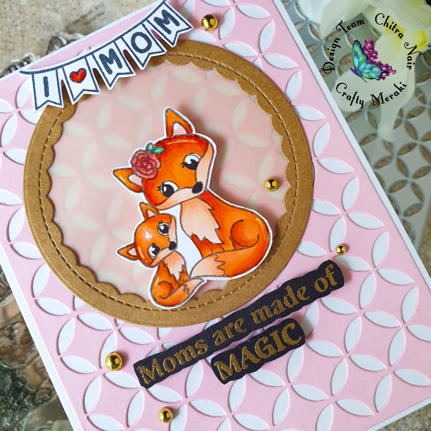 Moms Are Made Of Magic by Chitra