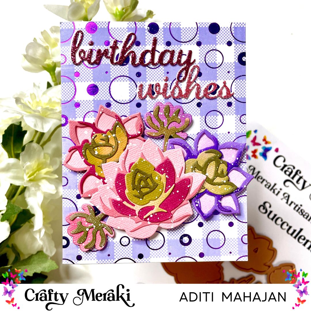 Birthday Wishes with New Release Succulents Dies