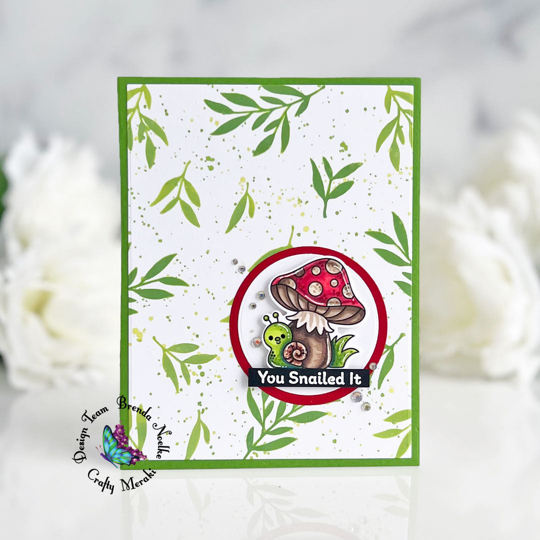 You Snailed It by Brenda