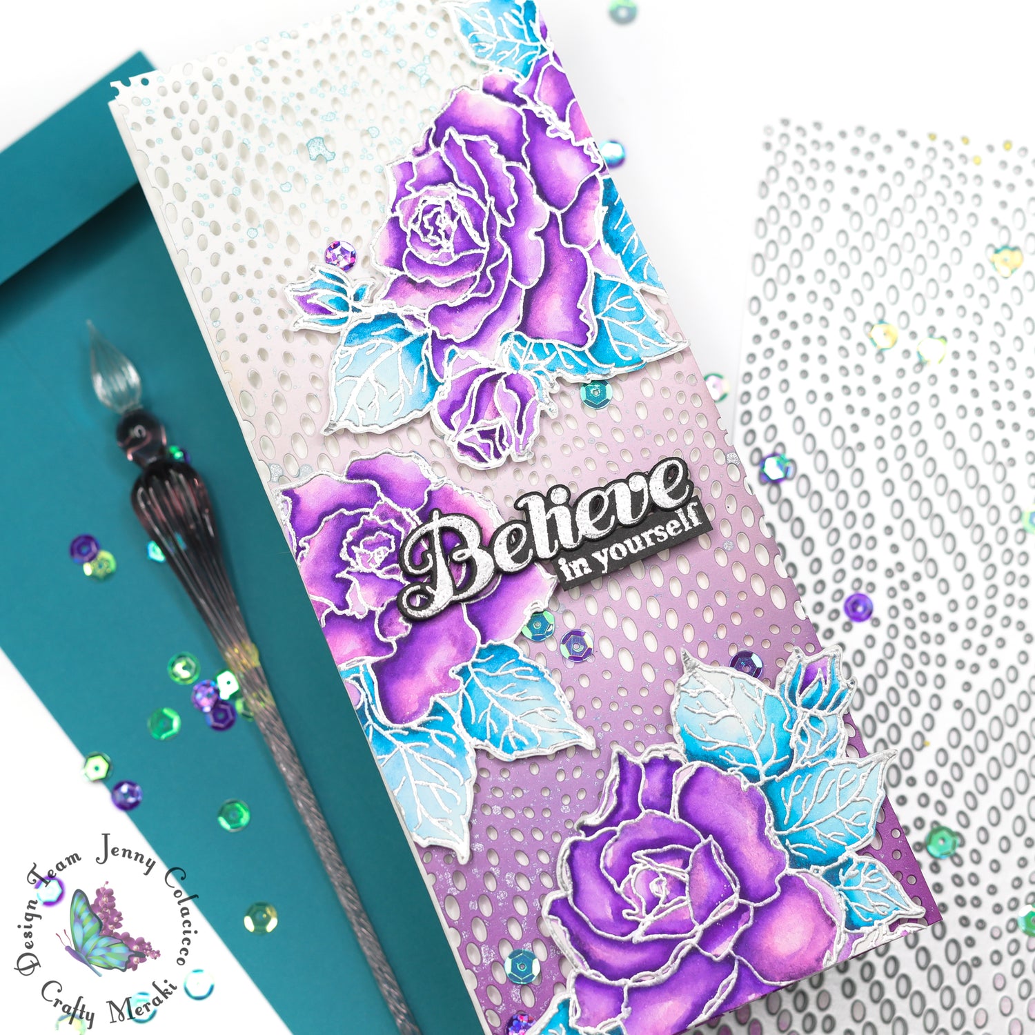 Believe in yourself by Jenny