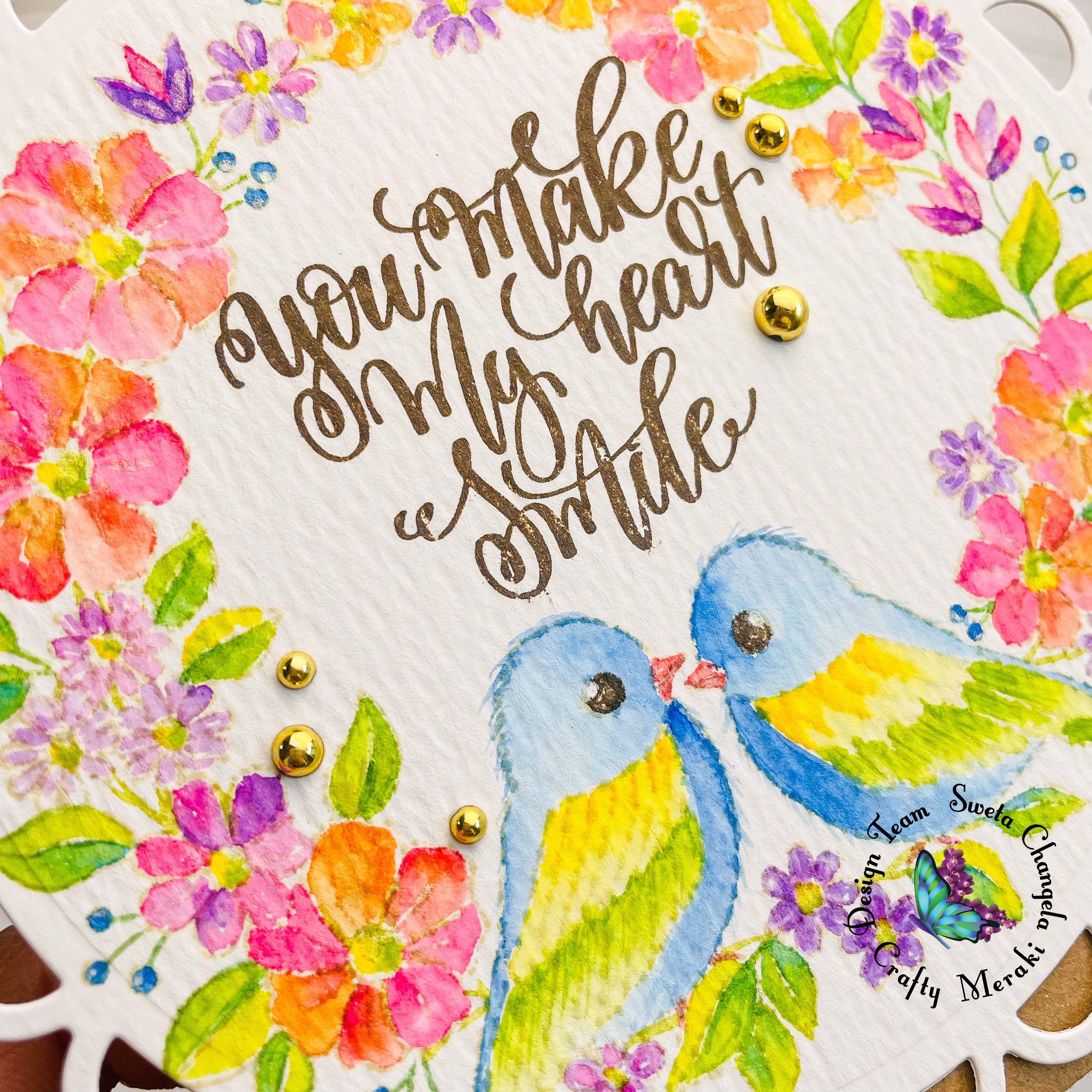 You make My Heart Smile by Sweta