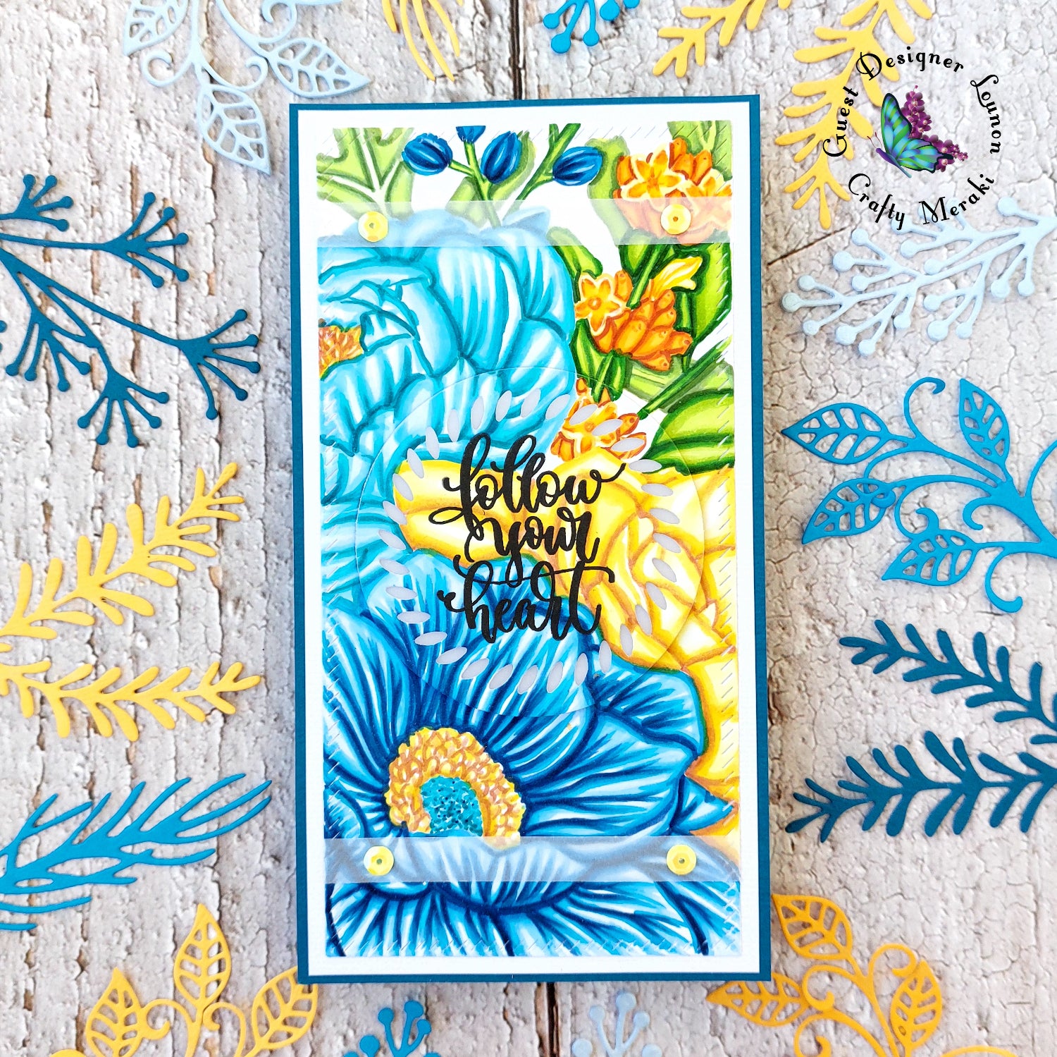 Follow your heart by Guest Designer Lounon