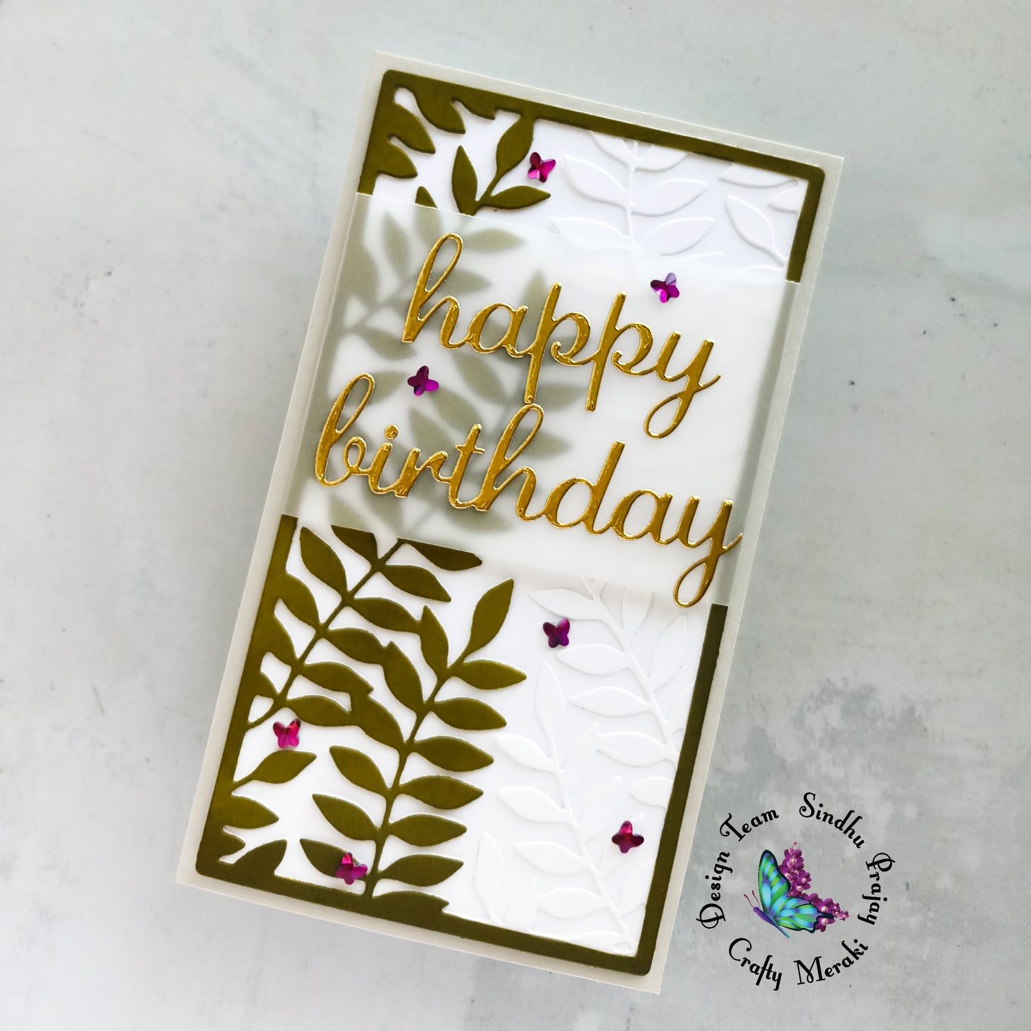 Birthday card using 'Olivia' die by Sindhu