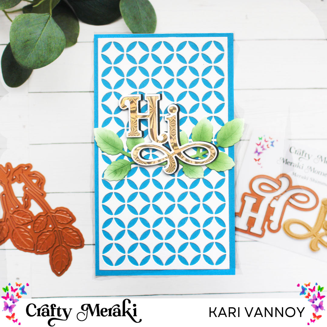 Crafty Meraki - Meraki Moments Hi Hot Foil plate and Die combo