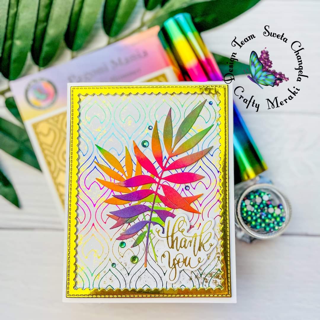 Crafty Meraki Pagoni Mania Hot Foil - Crafty Meraki