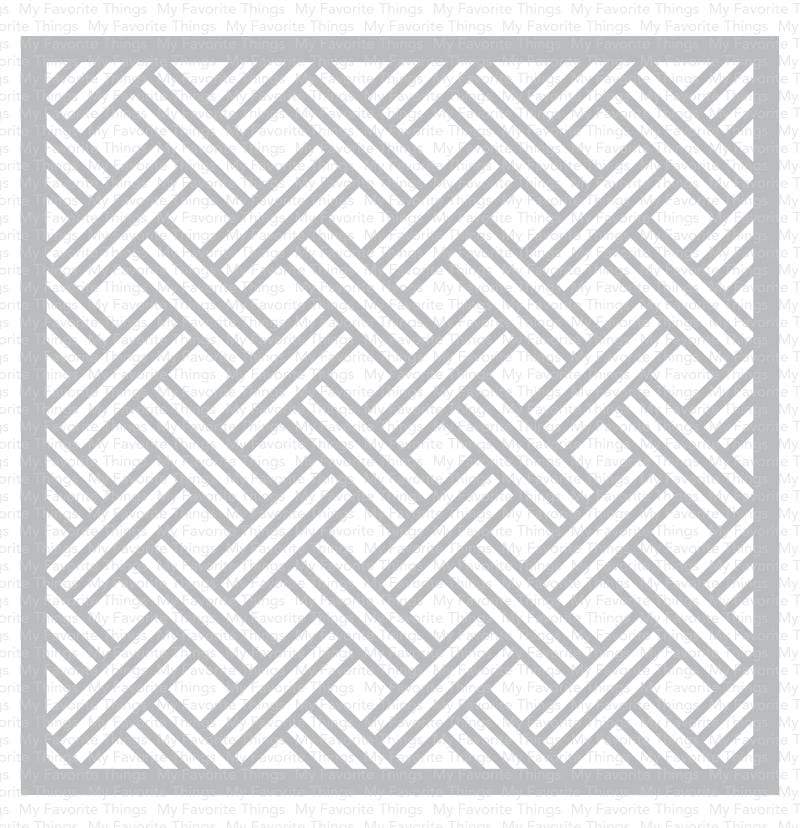 My Favorite Things Basket Weave Stencil WS	 Stamps Set - Crafty Meraki