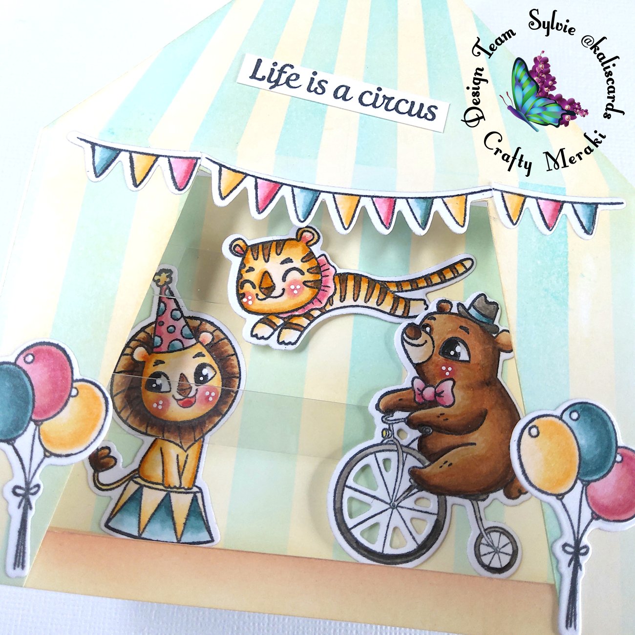 Life is a circus by Sylvie @Kaliscards