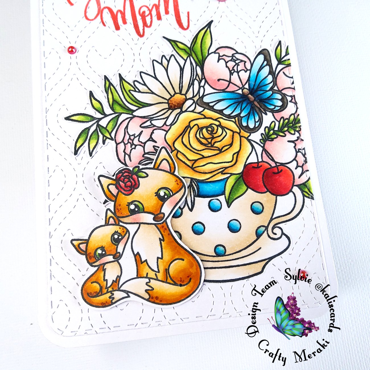 Love you Mom by Sylvie @Kaliscards