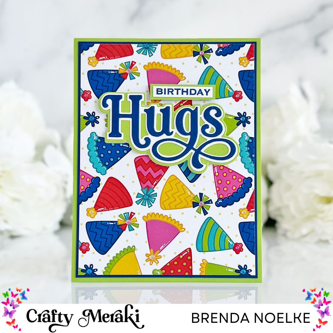 Birthday Hugs by Brenda