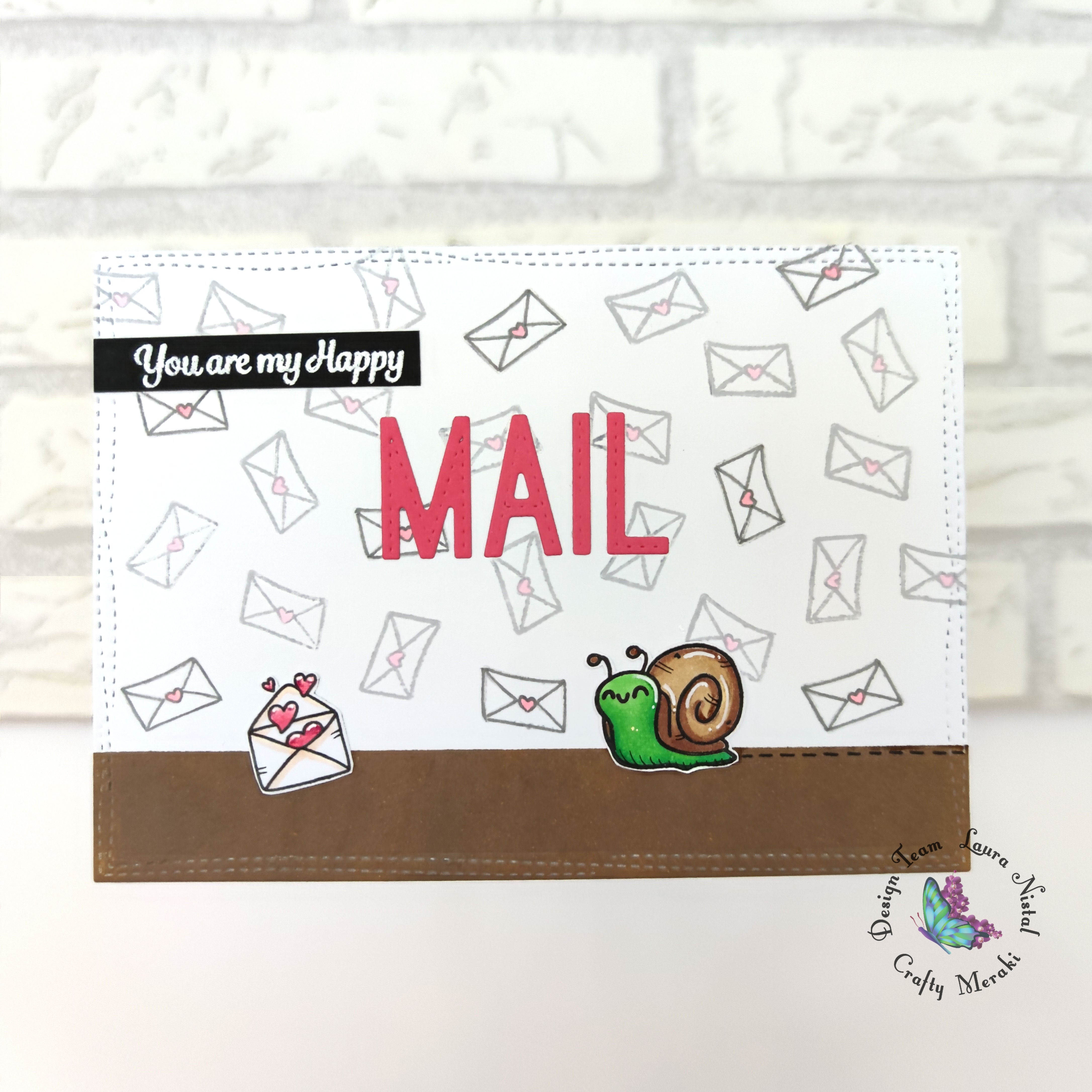 "You are my happy mail" by Laura