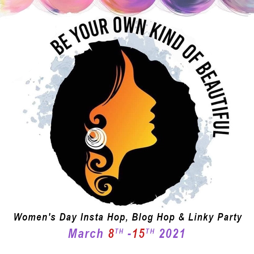 Be your own kind of beautiful- International Women's Day hop