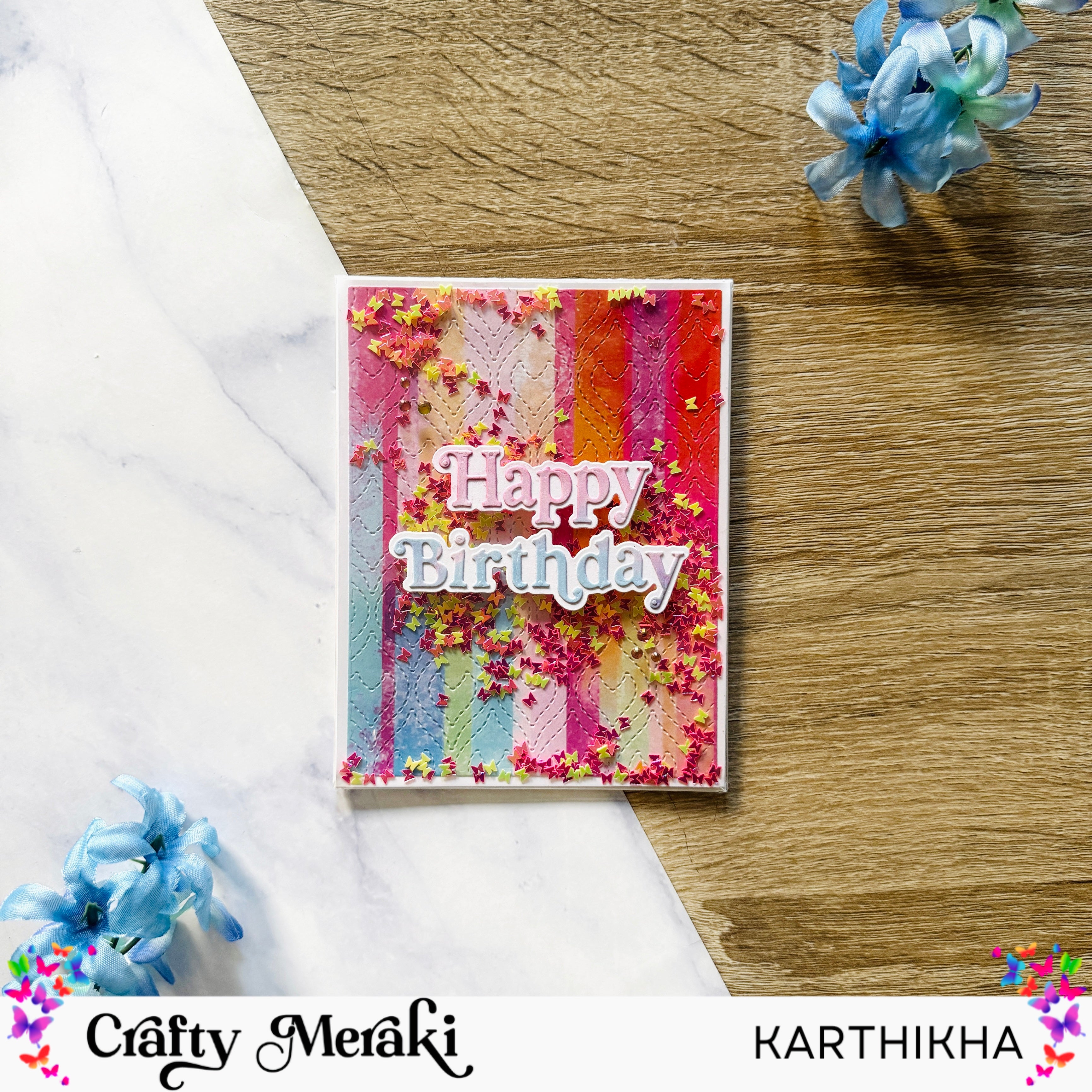 Crafty Meraki - Meraki Moments Happy Birthday Para-Dies