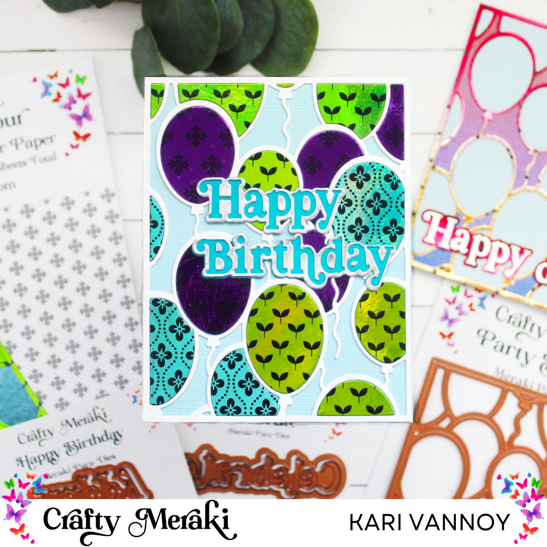 Crafty Meraki - Meraki Moments Happy Birthday Para-Dies