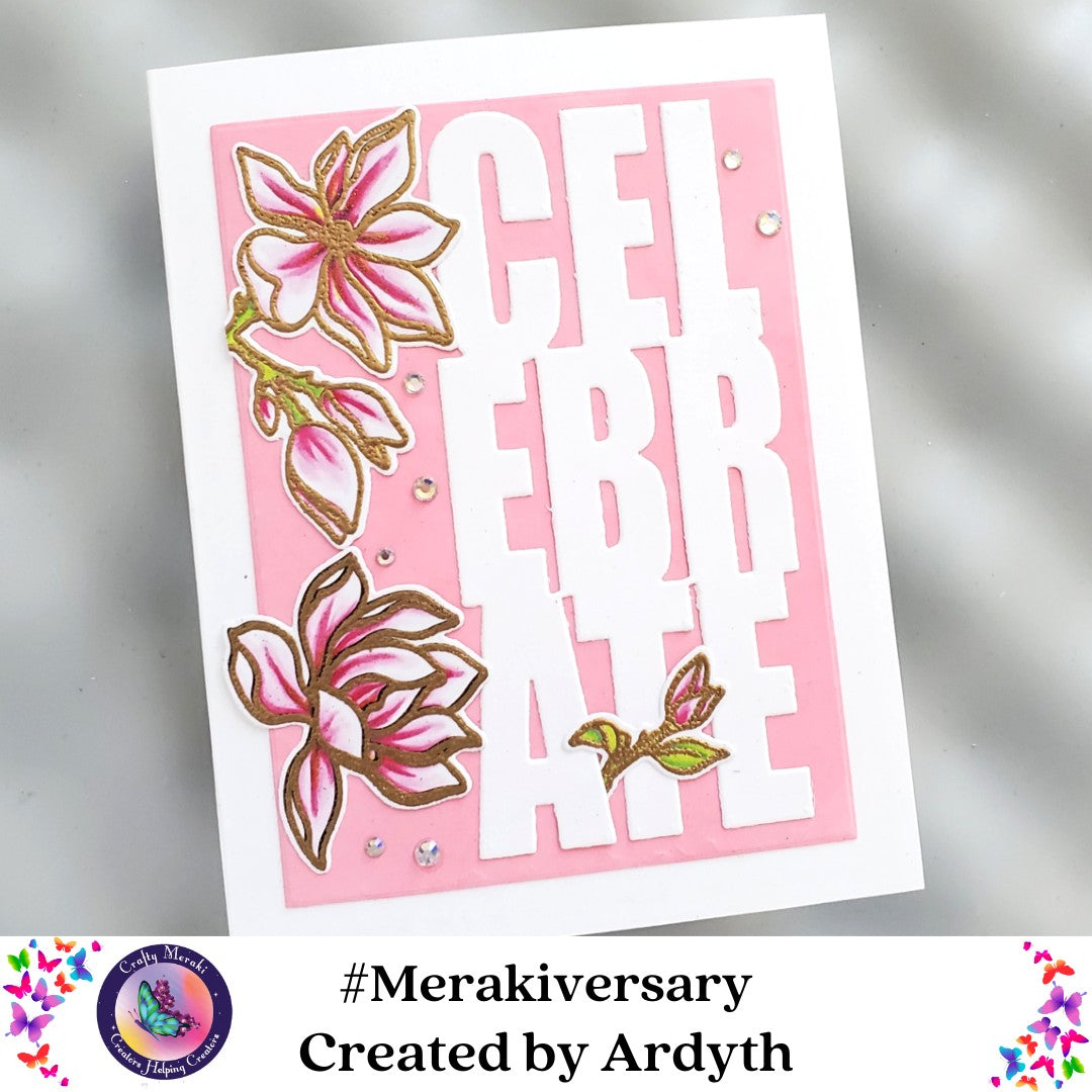 Crafty Meraki EAP - Whimsical Magnolias